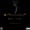 Djosko、Andrélon、Logisch《Extravagant (feat. Logisch)(Explicit)》[MP3/LRC]