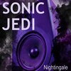 Nightingale、Bob patmore、Jose Luis Montoro Estevez - Sonic Jedi