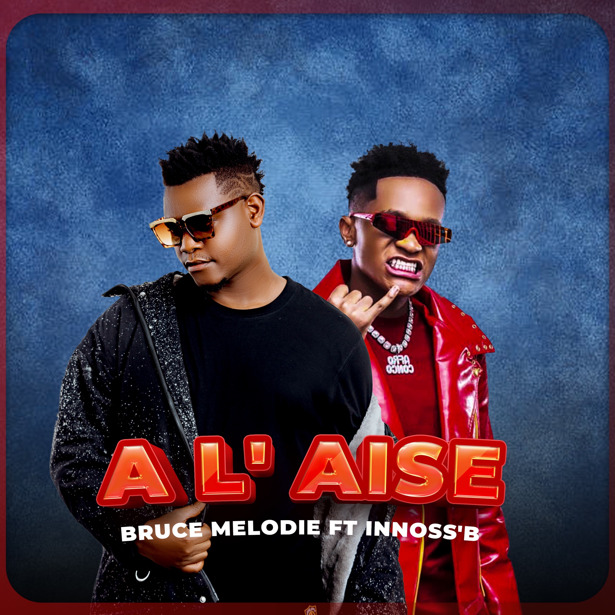 Bruce Melodie、Innoss'B - A l'aise