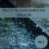 Música de Relaxamento No Spa、Música Lounge Relax para Cafés、Música para Relaxar Maestro - Chuva De Luz