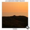 Luca Debonaire、Robert Feelgood - Phoenix