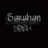Saruhan - Deli