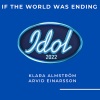 Klara、Arvid Einarsson - If The World Was Ending