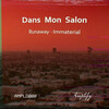 Dans Mon Salon - Runaway