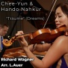 Hando Nahkur、chee-yun - V. Dreams (Arr. L. Auer)