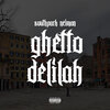 Southpark Neiman - Ghetto Delilah (Explicit)