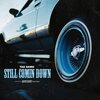 BigDawgTae - Still Comin Down (Explicit)
