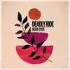 Deadly Ride - Smile Cup