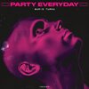 Barış Turna - Party Everyday