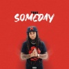 Trio《Someday (Explicit)》[MP3/LRC]