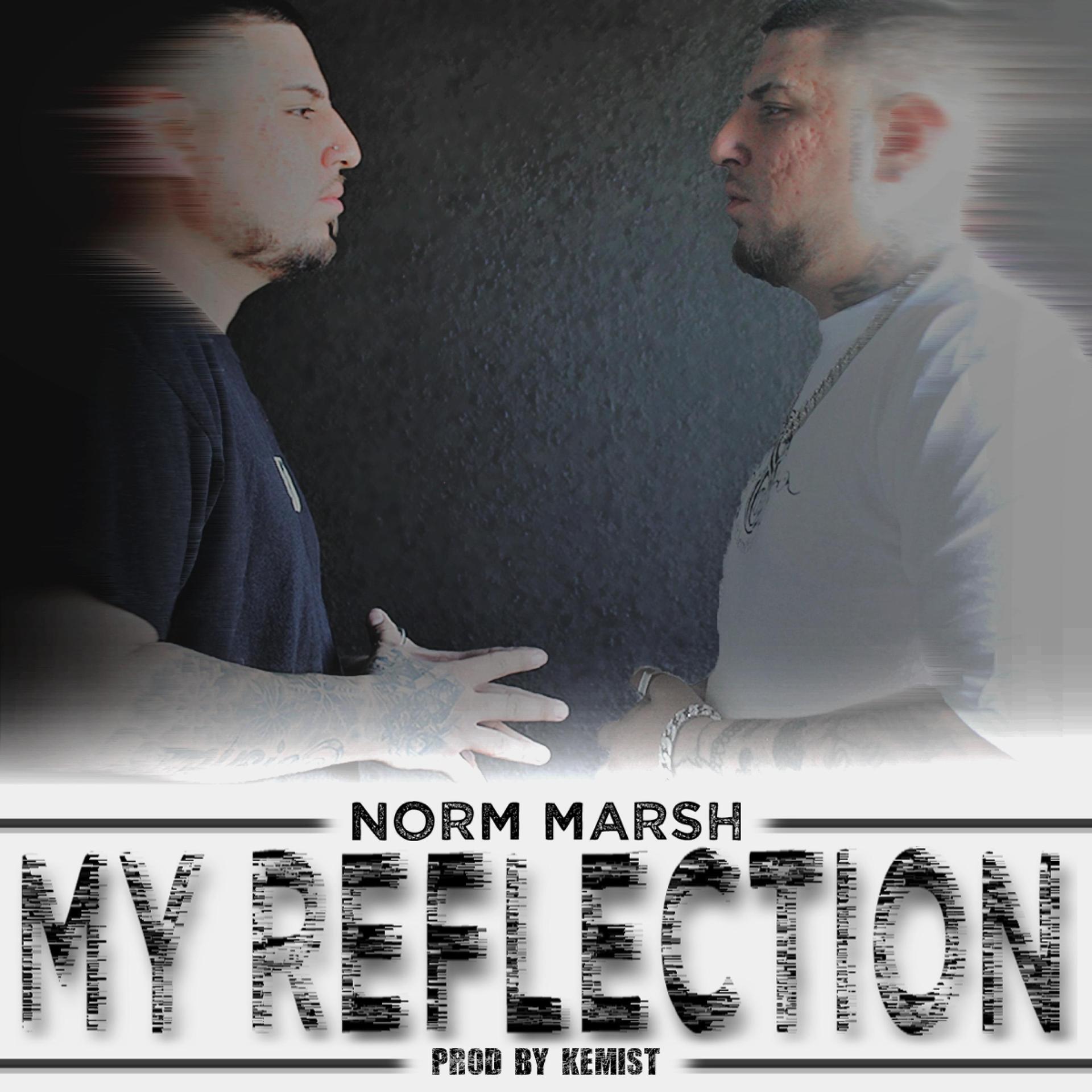 Norm Marsh - My Reflection (Explicit)