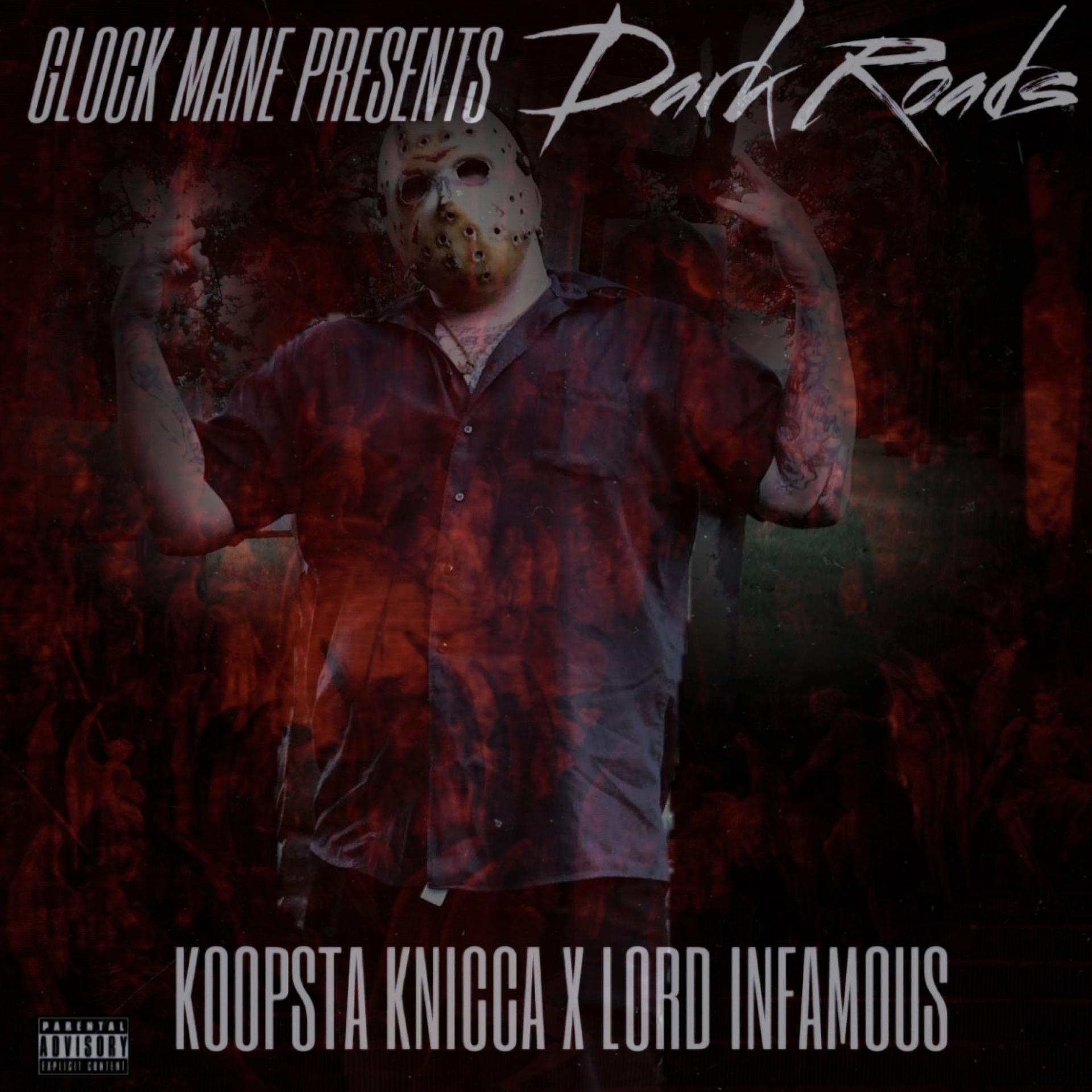 GLOCK MANE、Koopsta Knicca、Lord Infamous - DARK ROADS (feat. KOOPSTA KNICCA & LORD INFAMOUS)(Explicit)