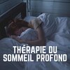 Le Sommeil - Musique de rêve