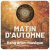 Hang Drum Musique - Berceuse au lune