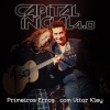 Capital Inicial、Vitor Kley、Kiko Zambianchi - Primeiros Erros