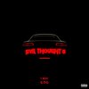 T Rent、Trent Courtney、Able Beats - Evil Thought's (Explicit)
