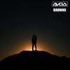 Aviga、BRØWNS - Forever in Your Arms