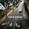Drew Miller - This Is Normal