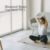 Yoga Workout Music、One Hour Yoga Music、Calming Jazz For Dogs - Tantric Yoga Music