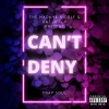 Dat Don-P、The Madame Nicole - Can't Deny (Explicit)