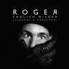 Roger (罗杰) - Endlich wieder (Alkohol&Menschen)