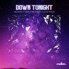 beatenvy、Mert Harmankaya、İlkim Sezgin《Down Tonight》[MP3/LRC]