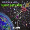 Synchromatrix、Ambra - Space Particles
