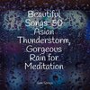 Yoga Trainer、Nature Recordings、Rainfall - Forest, Day, Cicadas