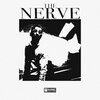 Csaba - The Nerve (Explicit)