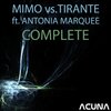 Mimo、Tirante、Antonia Marquee - Complete (Mimo vs. Tirante)