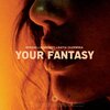 Bitwake、Kamensky、Katya Olszewska - Your Fantasy