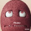 Maximus - Mr. P E R F E C T