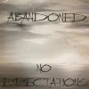 Abandoned - Noone Knows Me (Explicit)