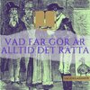 Sagoklassiker - Nu ska jag berätta dig en historia