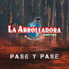 La Arrolladora Banda el Limón de Rene Camacho - Pase Y Pase