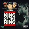 Jay Davis、Yukmouth、Ron Bass - King Of The Ring (feat. Yukmouth & Ron Bass)(Explicit)