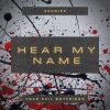 Sauniks、Your Evil Boyfriend - Hear My Name