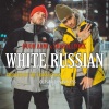 Shaz Illyork、Buon Anni、DJ Nameless《White Russian (feat. DJ Nameless|Explicit)》[MP3/LRC]