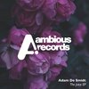 Adam De Smidt - A Clockwork Porridge (Original Mix)