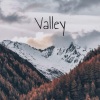 RELAXING《Valley》[MP3/LRC]