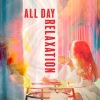 Background Instrumental Music Collective - All Day Relaxation