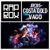 Rap Box、Costa Gold - Vago (Explicit)