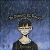 El Flako、Cyclone - Ya Conocí el Dolor (Remix)