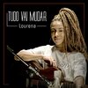 Rap Box、Lourena、Leo Casa 1 - Tudo Vai Mudar