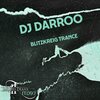 Darroo - Blitzkreig Trance