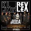 Laysa、Filiph Neo、Fator do E.G、Dee、DJ Kljay、Zica、Rap Box、DJ Will、Renan Samam - Rex Lex: A Roda