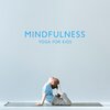 Kids Yoga Music Masters - Yoga for Kids