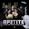 Leo Ost、Kadri、Big Mike、Leo Casa 1、Zuluzão、BiGao、Noventa、Rap Box、Ornellas - Apetite (Explicit)