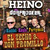 Heino、Dorfrocker - El Zecho und Don Promillo (Kuddel-Keule-Partymix)