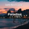 JustInNize、Liaze - Paradise (feat. Liaze)